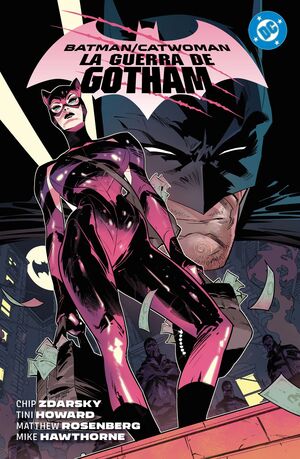 BATMAN/CATWOMAN 01: LA GUERRA DE GOTHAM