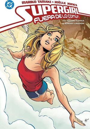 SUPERGIRL: FUERA DE LO COMÚN