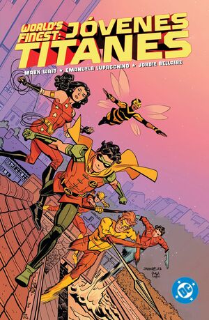 WORLD'S FINEST: JÓVENES TITANES