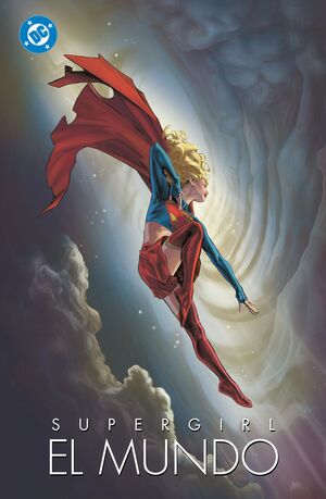 SUPERGIRL: EL MUNDO