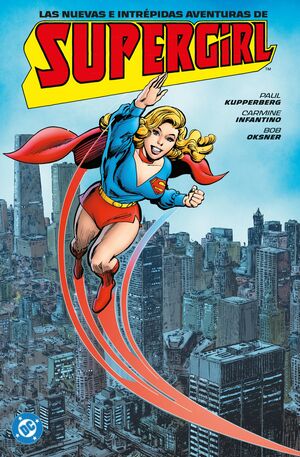 NUEVAS E INTRÉPIDAS AVENTURAS DE SUPERGIRL, LAS