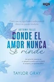 DONDE EL AMOR NUNCA SE RINDE