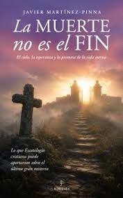 MUERTE NO ES EL FIN, LA