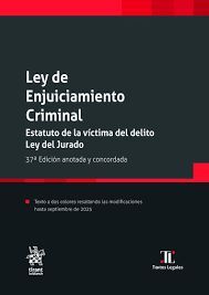 LEY DE ENJUICIAMIENTO CRIMINAL. ESTATUTO DE LA VÍCTIMA DEL DELITO. LEY DEL JURAD