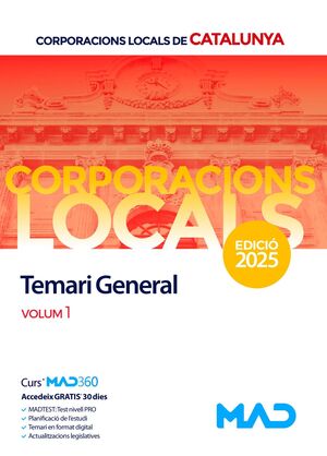 CORPORACIONS LOCALS CATALUNYA 2025 - VOL I. CONSTITUCIÓ ESPANYOLA-ESTATUT D´AUTONOMÍA- ORGANITZACIÓ DE L´ESTAT-