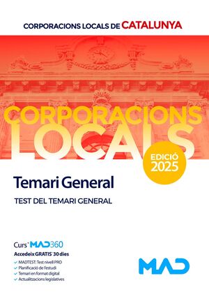 CORPORACIONS LOCALS DE CATALUNYA. TEST DEL TEMARI GENERAL