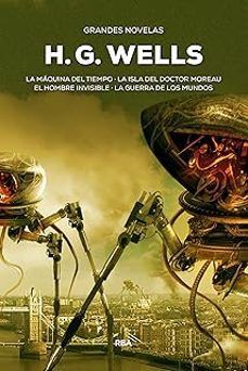 MÁQUINA DEL TIEMPO, LA/ ISLA DEL DOCTOR MOREAU, LA/ HOMBRE INVISIBLE, EL / GUERRA DE LOS MUNDOS, LA