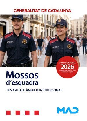 MOSSOS D'ESQUADRA. TEMARI ALTERNATIU DE L'AMBIT B: INSTITUCIONAL