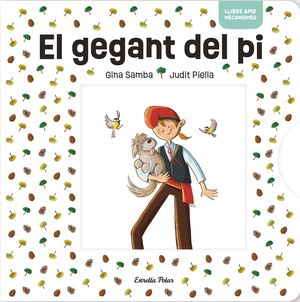 GEGANT DEL PI, EL