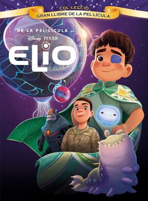 ELIO. GRAN LLIBRE DE LA PEL·LÍCULA