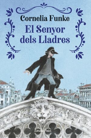 SENYOR DELS LLADRES, EL