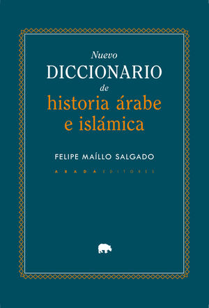 NUEVO DICCIONARIO DE HISTORIA ARABE E ISLAMICA