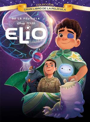 ELIO (GRAN LIBRO DE LA PELÍCULA)