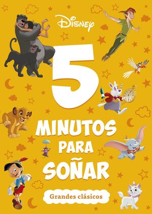 5 MINUTOS PARA SOÑAR. GRANDES CLÁSICOS