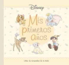 DISNEY. MIS PRIMEROS AÑOS