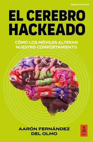 CEREBRO HACKEADO, EL