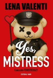 YES, MISTRESS (CASTELLANO)