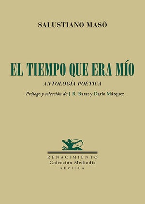 TIEMPO QUE ERA MIO, EL