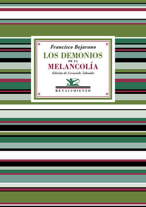 DEMONIOS DE LA MELANCOLÍA, LOS