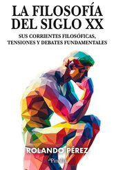 FILOSOFÍA DEL SIGLO XX, LA