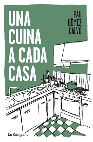 UNA CUINA A CADA CASA