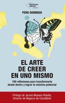ARTE DE CREER EN UNO MISMO, EL