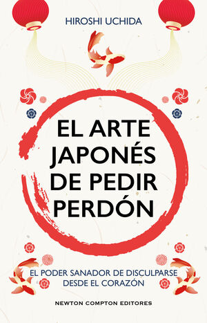 ARTE JAPONÉS DE PEDIR PERDÓN, EL