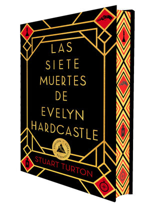 SIETE MUERTES DE EVELYN HARDCASTLE, LAS (EDICIÓN ESPECIAL LIMITADA EN TAPA DURA CON CANTOS PINTADOS)