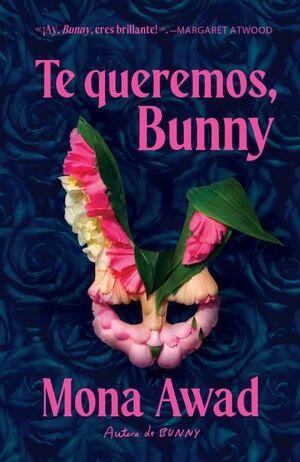 TE QUEREMOS, BUNNY