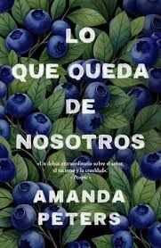 LO QUE QUEDA DE NOSOTROS