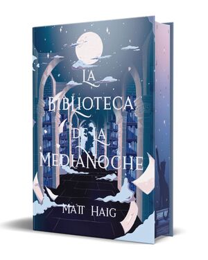 BIBLIOTECA DE LA MEDIANOCHE, LA (EDICIÓN ESPECIAL CON CANTOS TINTADOS)