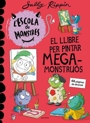 LLIBRE PER PINTAR MEGAMONSTRUÓS, EL