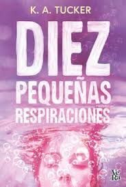 DIEZ PEQUEÑAS RESPIRACIONES