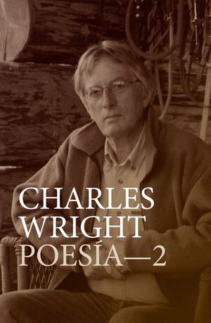 CHARLES WRIGHT POESIA - 2