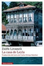 CASA DE LEYLA, LA (CASTELLANO)