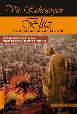 BLITZ: DESTRUCCION DE DRESDE