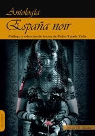 ESPAÑA NOIR. ANTOLOGÍA