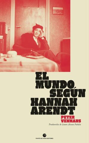MUNDO SEGÚN HANNAH ARENDT, EL