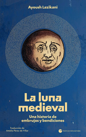 LUNA MEDIEVAL, LA