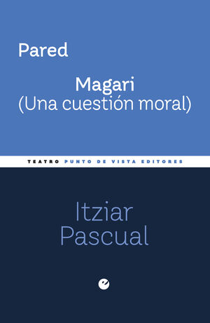 PARED / MAGARI ( UNA CUESTIÓN MORAL )
