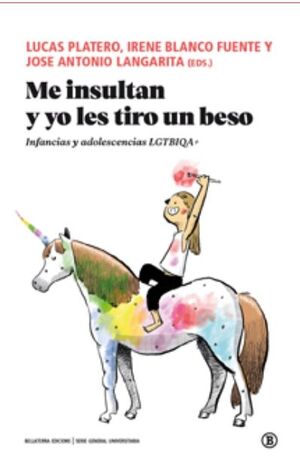 ME INSULTAN Y YO LES TIRO UN BESO