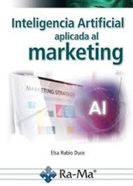 INTELIGENCIA ARTIFICIAL APLICADA AL MARKETING