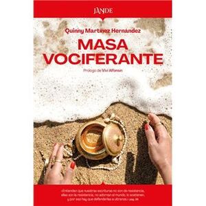 MASA VOCIFERANTE