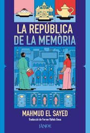REPÚBLICA DE LA MEMÒRIA, LA (CATALÀ)