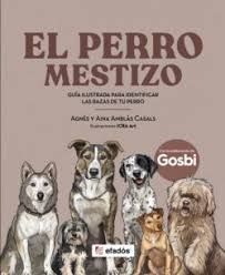 PERRO MESTIZO, EL