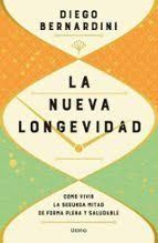 NUEVA LONGEVIDAD, LA