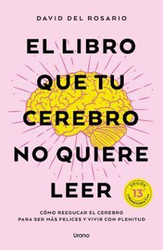 LIBRO QUE TU CEREBRO NO QUIERE LEER, EL