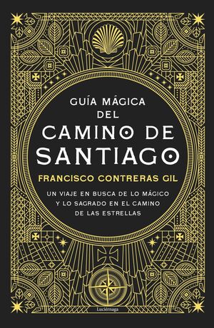 GUIA MAGICA DEL CAMINO DE SANTIAGO