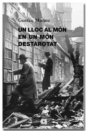 LLOC AL MON DESTAROTAT, UN