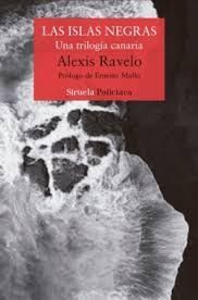 ISLAS NEGRAS, LAS. UNA TRILOGÍA CANARIA